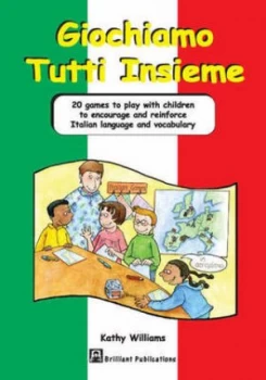 Image of Giochiamo tutti insieme by Kathy Williams