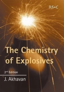 Image of The Chemistry of Explosives by J. Akhavan Paperback