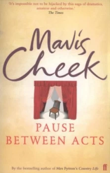 Image of Pause between Acts by Mavis Cheek Book