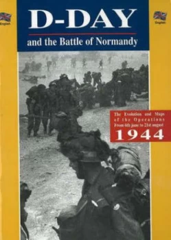 Image of The D-Day And The Battle Of Normandy by Grard Legout