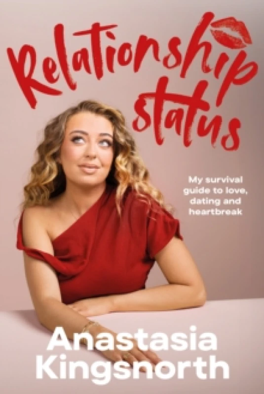 Image of Relationship Status : My survival guide to love, dating and heartbreak Hardback