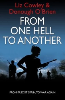 Image of From one hell to another by Liz Cowley