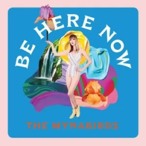 Image of Be Here Now by The Mynabirds Vinyl Album