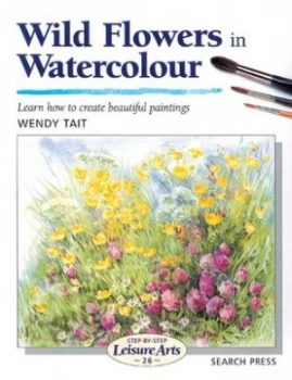 Image of Wild Flowers in Watercolour by Wendy Tait Book