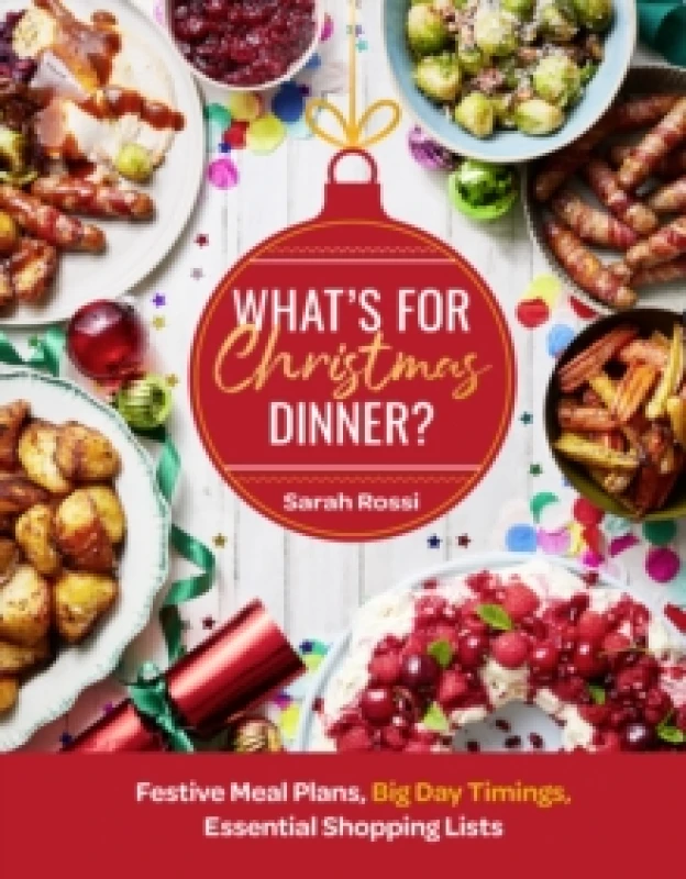 Image of What's for Christmas Dinner?. Hardback. By Sarah Rossi Books