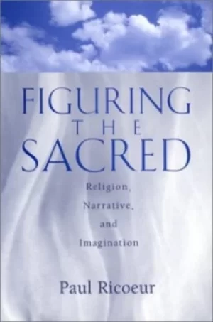 Image of Figuring the sacred by Paul Ricoeur