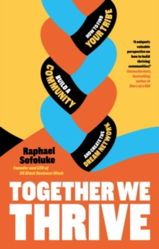 Image of Together We Thrive. Hardback. By Raphael Sofoluke Books
