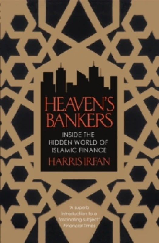 Image of Heaven's Bankers : Inside the Hidden World of Islamic Finance Paperback / softback