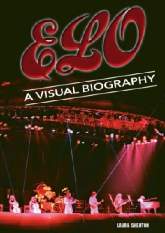Image of Electric Light Orchestra A Visual Biography Paperback / softback