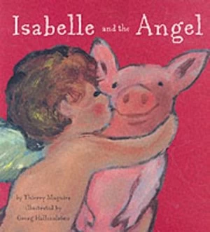 Image of Isabelle and the Angel by Thierry Magnier and Georg Hallensleben Hardback