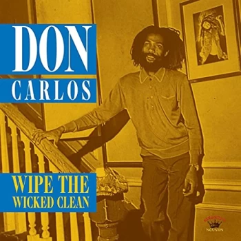 Image of Don Carlos - Wipe The Wicked Clean CD