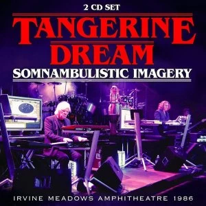 Image of Tangerine Dream - Somnambulistic Imagery Vol.2 Vinyl