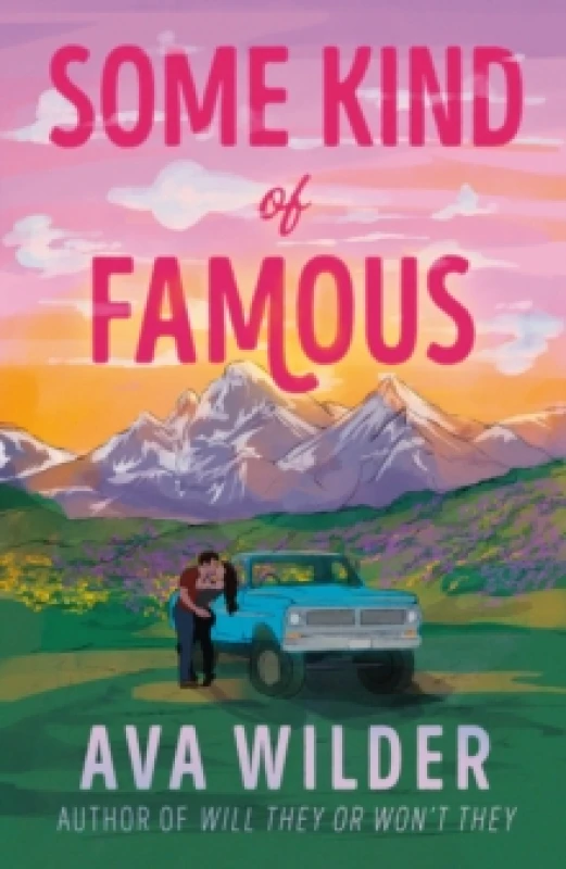Image of Some Kind of Famous. Paperback. By Ava Wilder Books