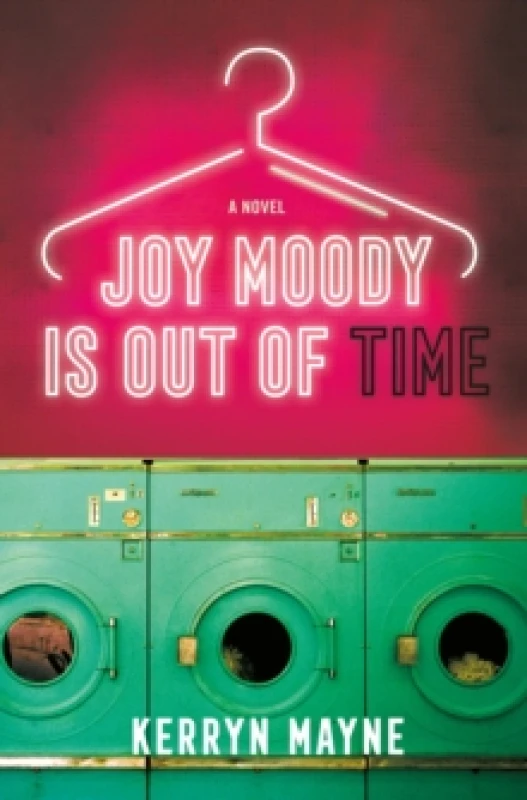 Image of Joy Moody Is Out of Time. Hardback. By Kerryn Mayne Books