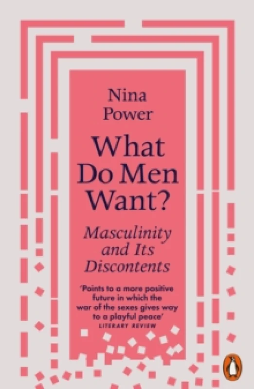 Image of What Do Men Want?. Paperback. By Nina Power Books