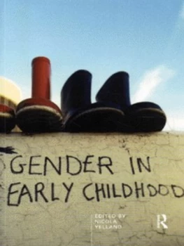 Image of Gender in Early Childhood by Nicola Yelland Paperback