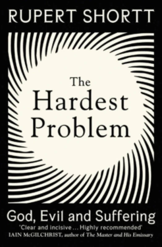 Image of The Hardest Problem : God, Evil and Suffering Paperback / softback