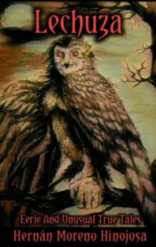 Image of Lechuza. Hardback. By Hernan Moreno Hinojosa Books