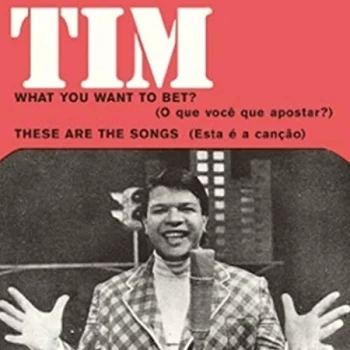 Image of Tim Maia - Lp-Tim Maia-What Do You Want To Bet -7`` Vinyl