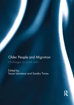 Image of Older People and MigrationChallenges for Social Work