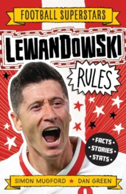 Image of Simon Mugford Football Superstars: Lewandowski Rules Book Multi unisex