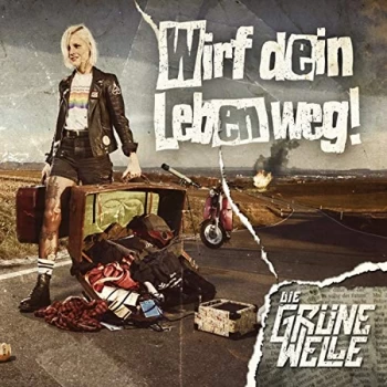 Image of Die Grune Welle - Wirf Dein Leben Weg Vinyl
