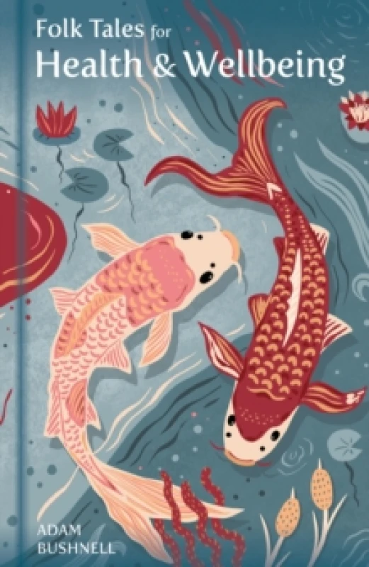 Image of Folk Tales for Health and Wellbeing Hardback