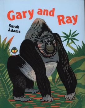 Image of Gary and Ray by Sarah Adams Book