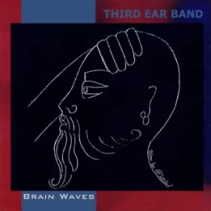 Image of Brain Waves by Third Ear Band CD Album