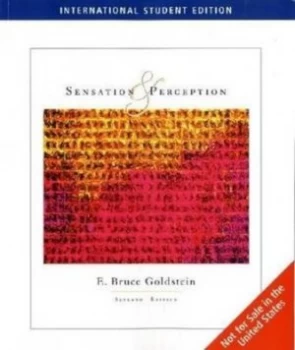 Image of Sensation and Perception by E. Bruce Goldstein Paperback