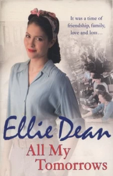 Image of All My Tomorrows by Ellie Dean Paperback