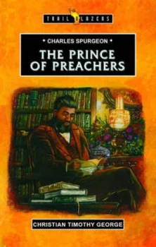 Image of C.H. Spurgeon by Christian Timothy George Paperback