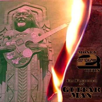 Image of Eli Fletcher - Money 2 Burn Vinyl
