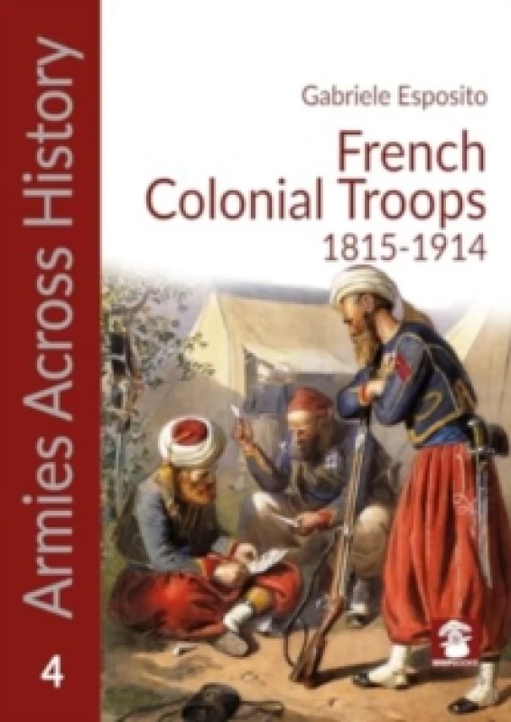 Image of French Colonial Troops, 1815-1914 Paperback / softback