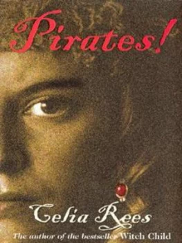Image of Pirates by Celia Rees Hardback