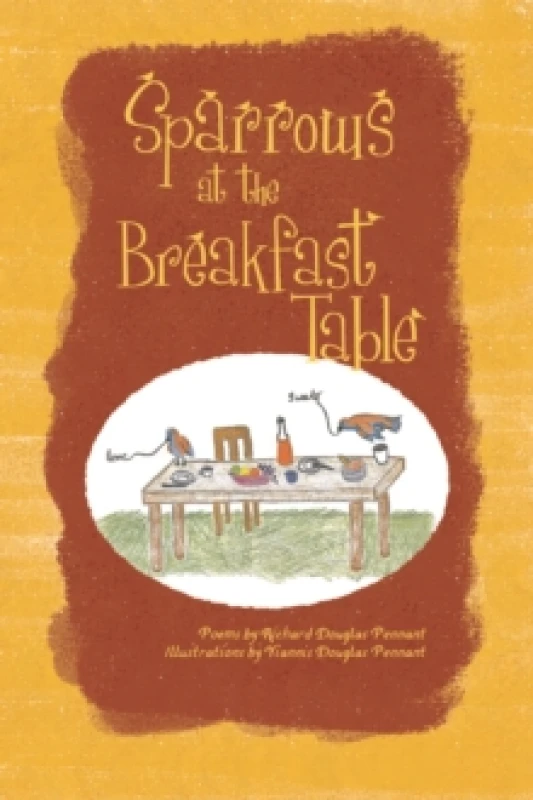Image of Sparrows at the Breakfast Table Paperback / softback