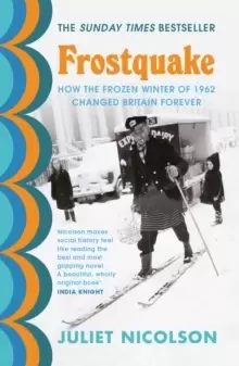 Image of Frostquake : How the frozen winter of 1962 changed Britain forever