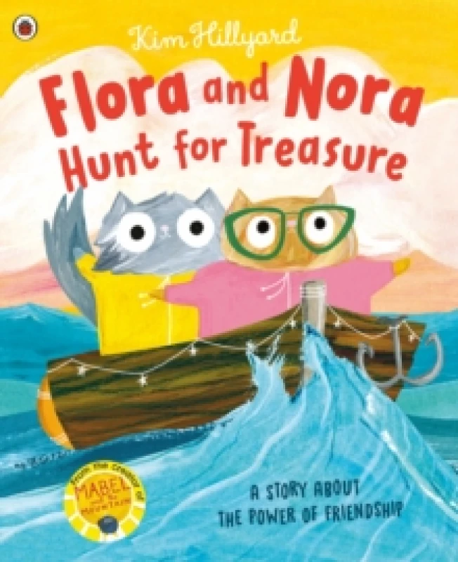 Image of Flora and Nora Hunt for Treasure : A story about the power of friendship Paperback / softback