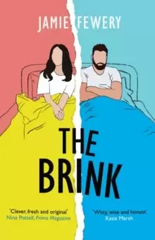 Image of The Brink : an addictive love story told in reverse