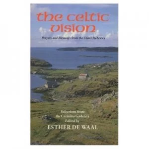 Image of The Celtic Vision by Alexander Carmichael Paperback