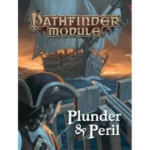 Image of Pathfinder Module Plunder & Peril Paperback
