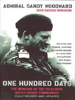 Image of One Hundred Days by Admiral Sandy Woodward Paperback