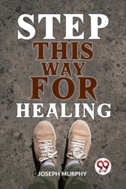 Image of Step This Way for Healing Paperback / softback