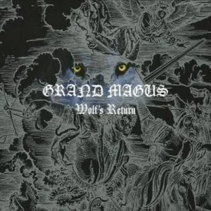 Image of Wolfs Return by Grand Magus CD Album