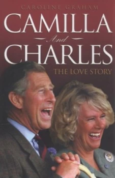 Image of Camilla and Charles by Caroline Graham Hardback