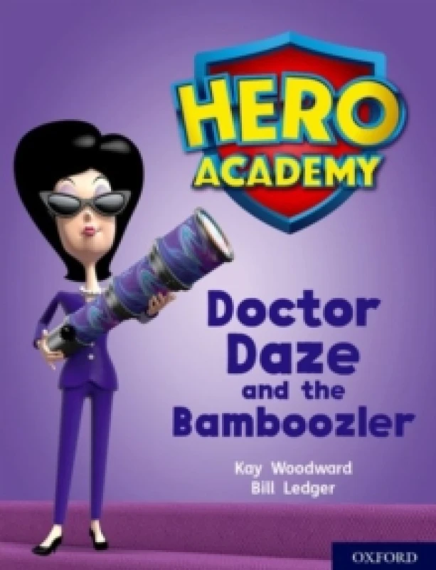 Image of Kay Woodward Hero Academy: Oxford Level 8, Purple Book Band: Doctor Daze and the Bamboozler Book Multi unisex