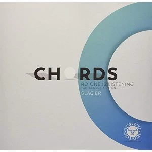 Image of Chords - No One Is Listening / Glacier Vinyl