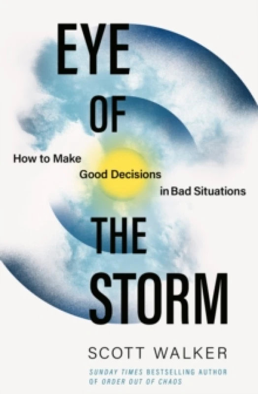 Image of Eye of the Storm. Paperback. By Scott Walker Books