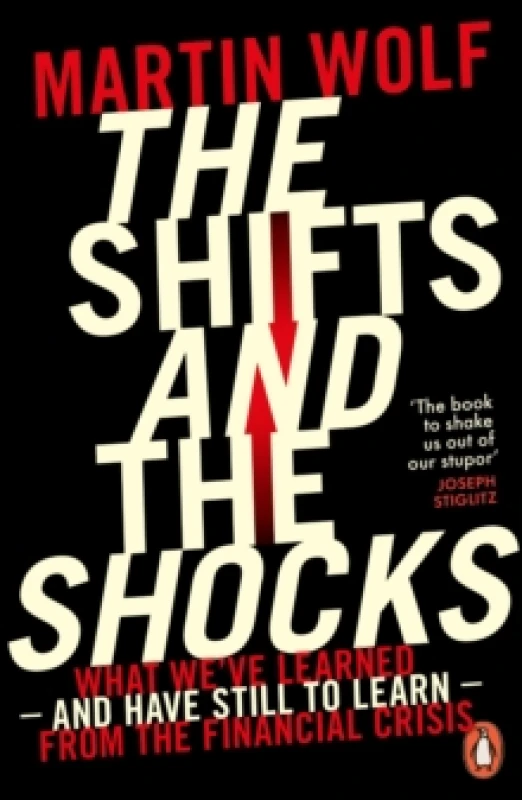 Image of The Shifts and the Shocks. Paperback. By Martin Wolf Books