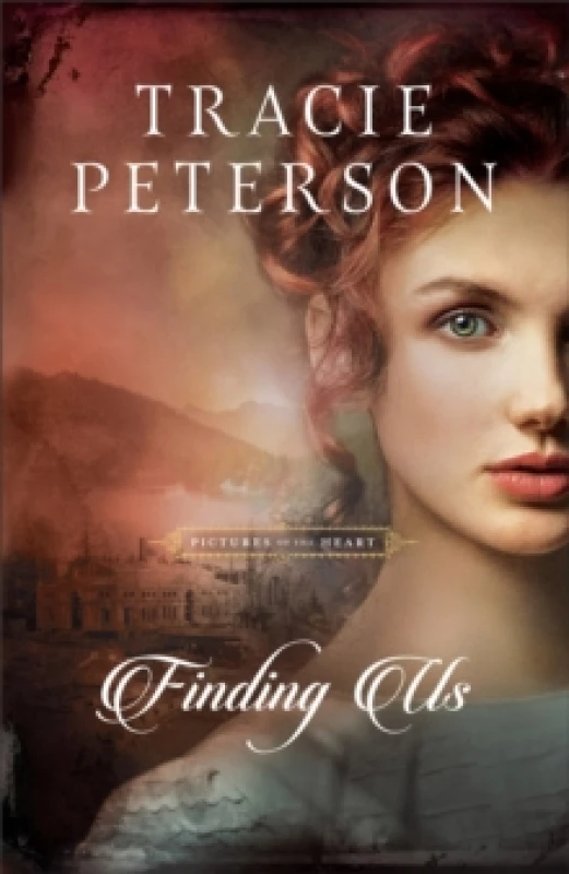 Image of Finding Us. Hardback. By Tracie Peterson Books